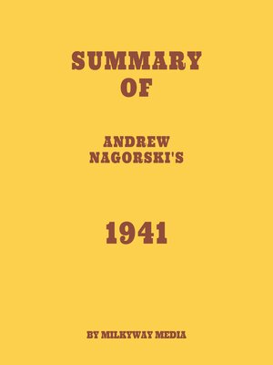 cover image of Summary of Andrew Nagorski's 1941